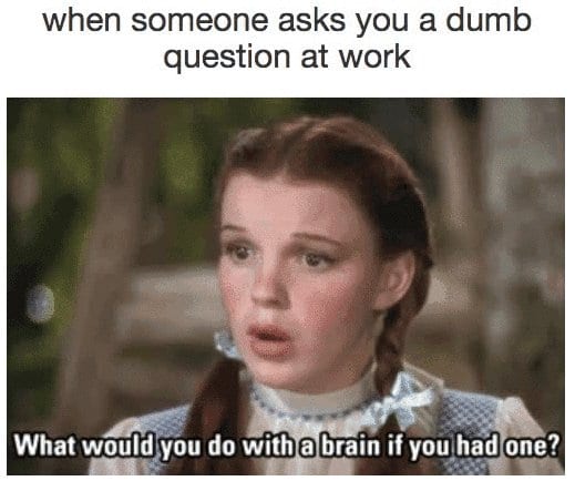 15 Hilarious Workplace Memes You Should Share With Your Co-Workers  Immediately