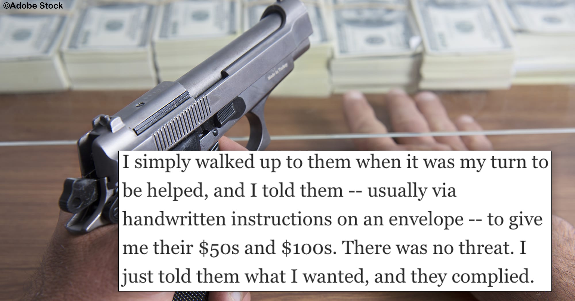 A Retired Bank Robber Recalls How He Got A Teller Fired