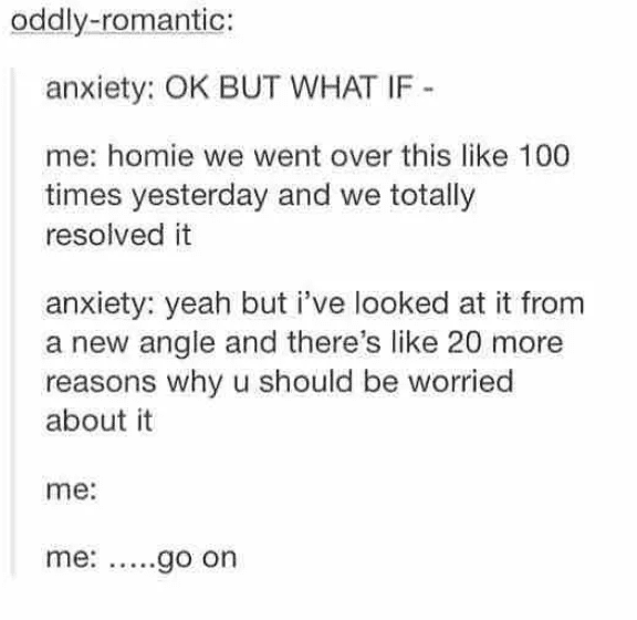 9+ Posts About Anxiety That Are 100% True