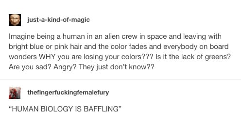 7+ Tumblr Posts About How Aliens Would Think We're Weird AF