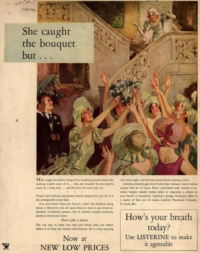 Photo Credit Vintage Ad Browser How Listerine Created a Bad Breath Epidemic and Have Profited From It Ever Since