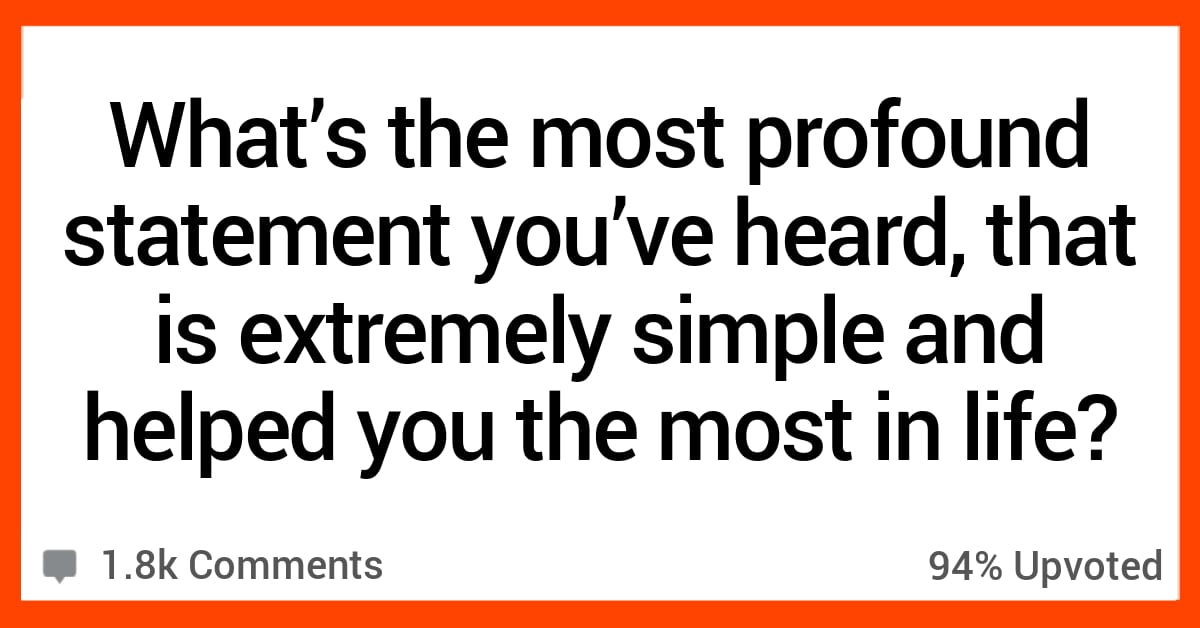 15 People Share Inspiration That Changed Their Lives Forever