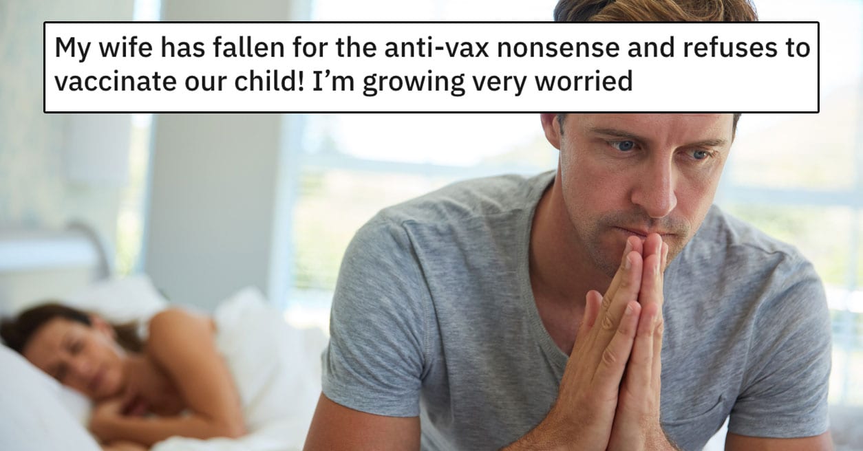 This Desperate Dad Asked the for Advice After His Wife Refused