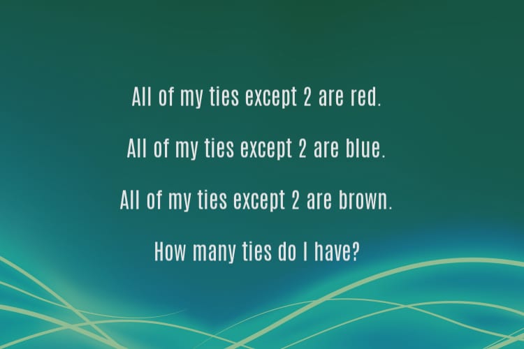 Q11 9 See if You Can Solve These 5 Deceptive Brain Teasers