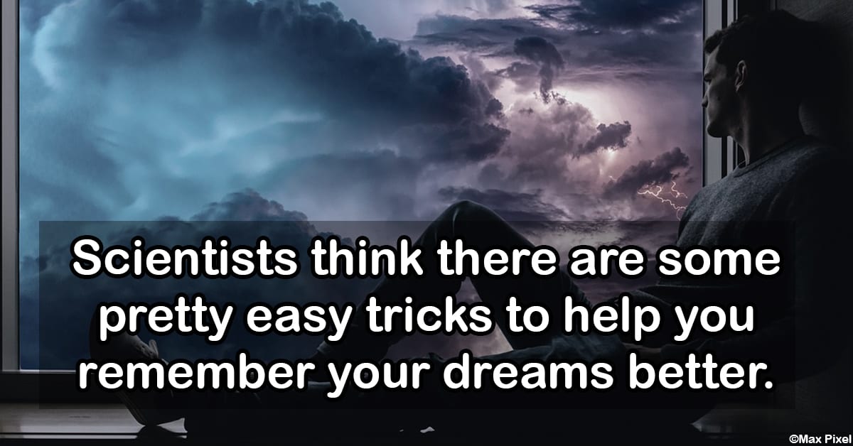 Here's How You Can Remember More of Your Dreams
