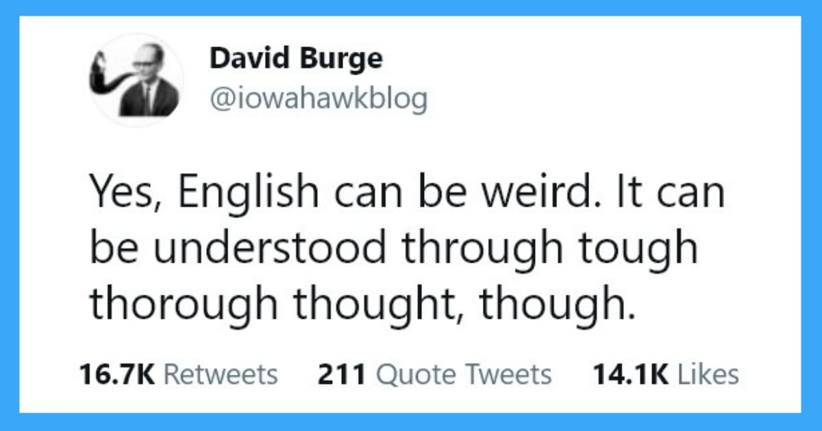 11 Posts That Prove That English Is Broken