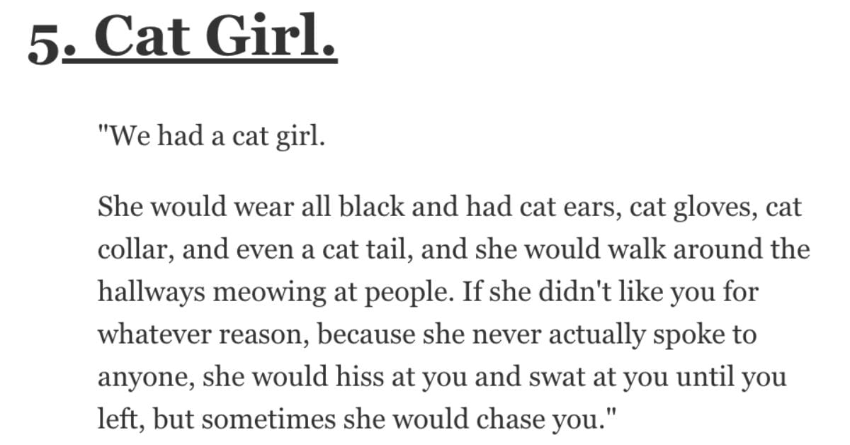 What Did "the Weird Kid" in Your School Do That You'll Never