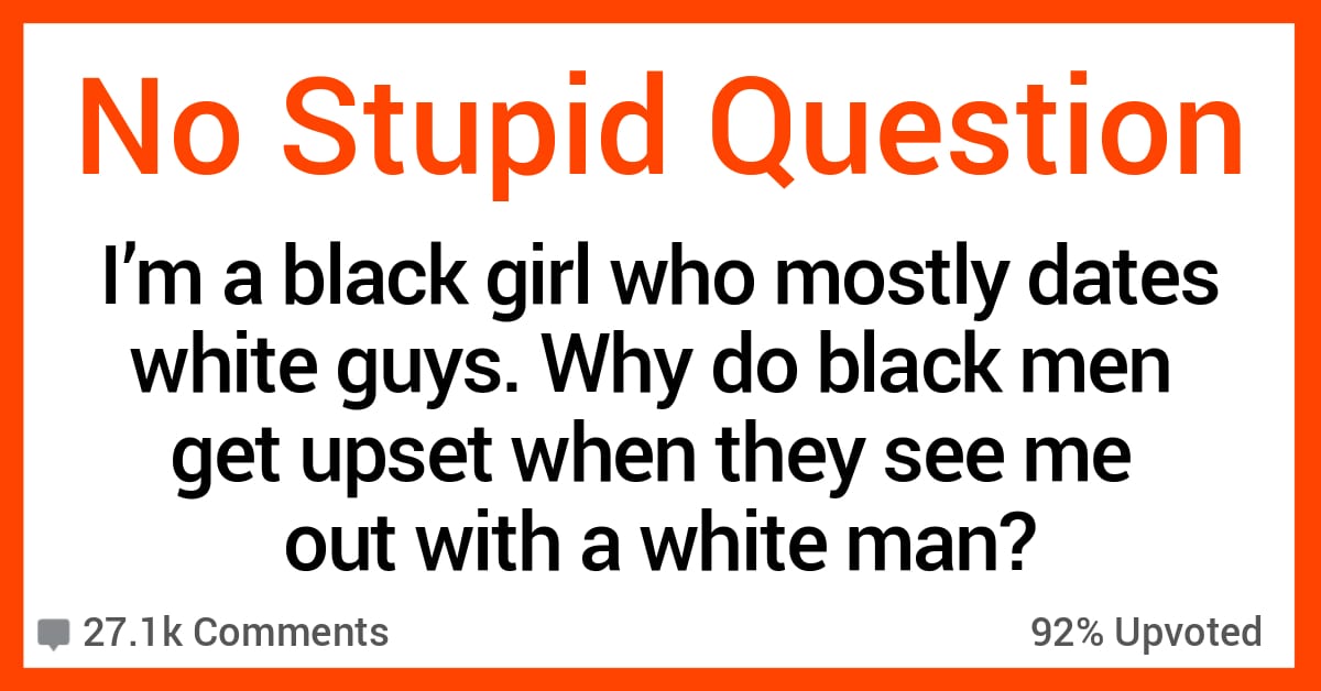 One Black Woman Asks The Internet Why Black Men Give Her Trouble About