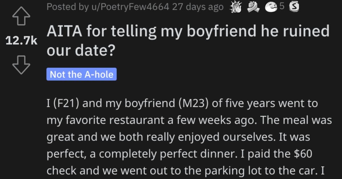 She Told Her Boyfriend He Ruined Their Date. Was She a Jerk?