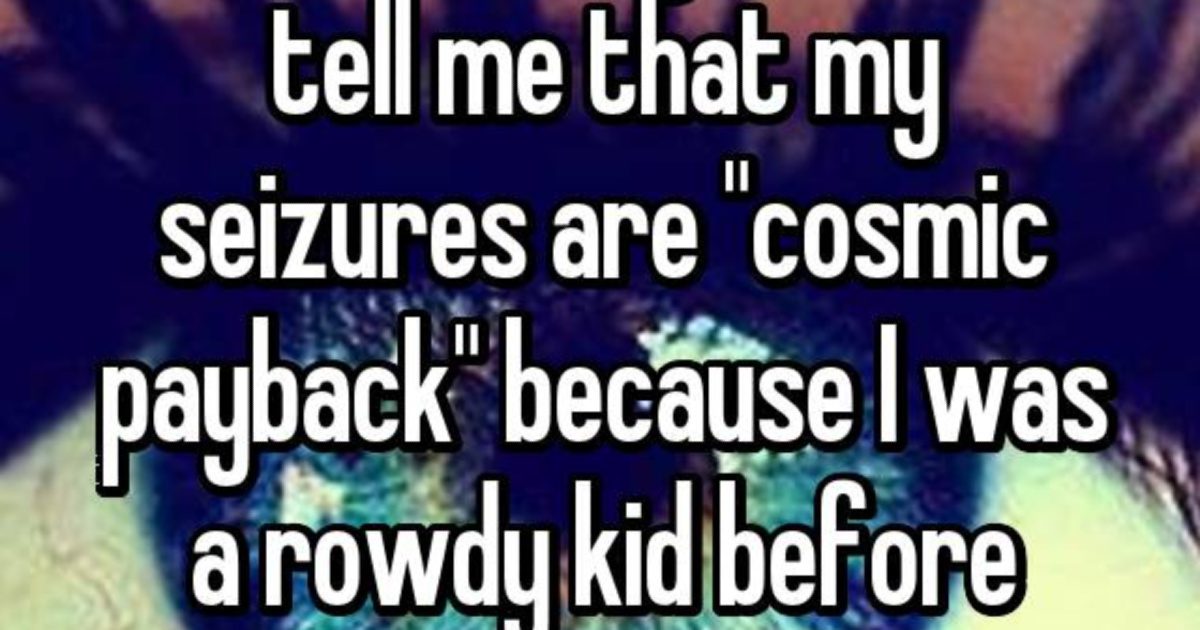 10 People With Epilepsy Share The Weirdest Comments They ve Gotten 