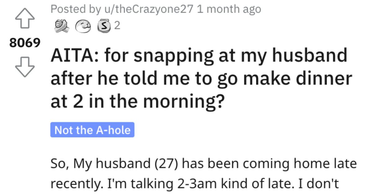 Woman Asks If Shes A Jerk For Snapping At Her Husband When He Told Her 