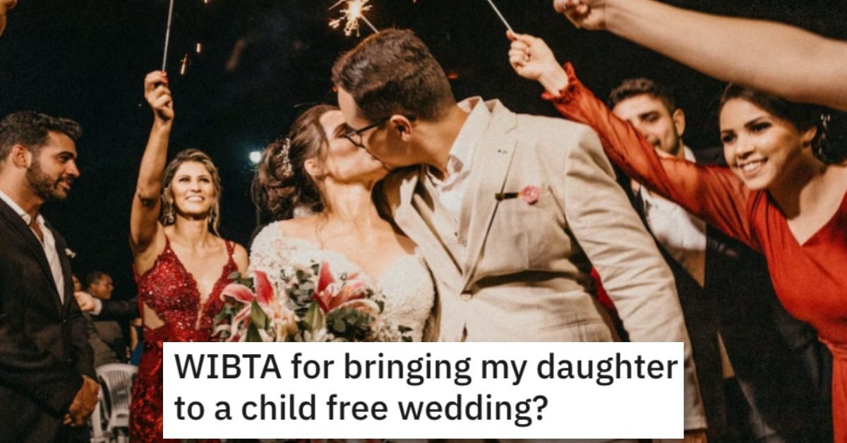 Would They Be Wrong if They Brought Their Daughter to a Childfree ...