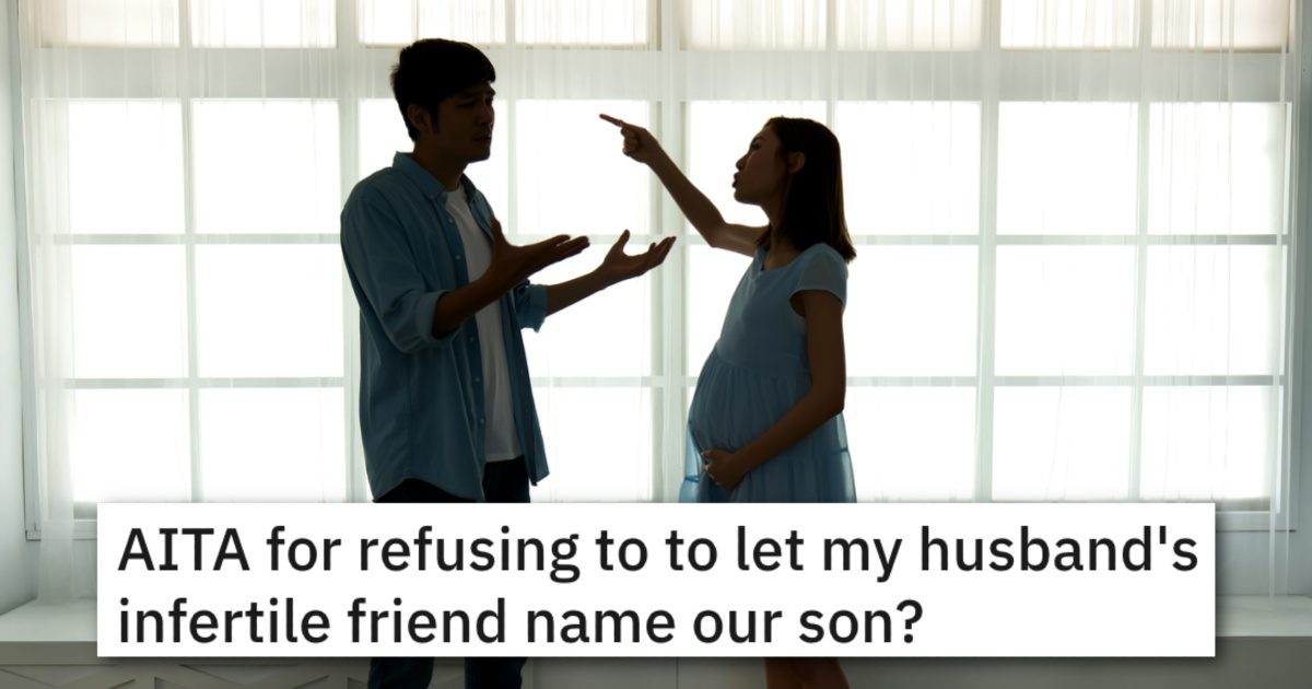 Should This Woman Give In And Let An Infertile Friend Name Her Baby?