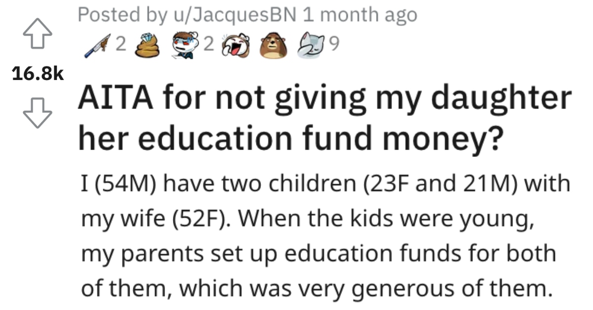 Man Asks If He’s Wrong For Not Giving His Daughter Her Education Fund Money