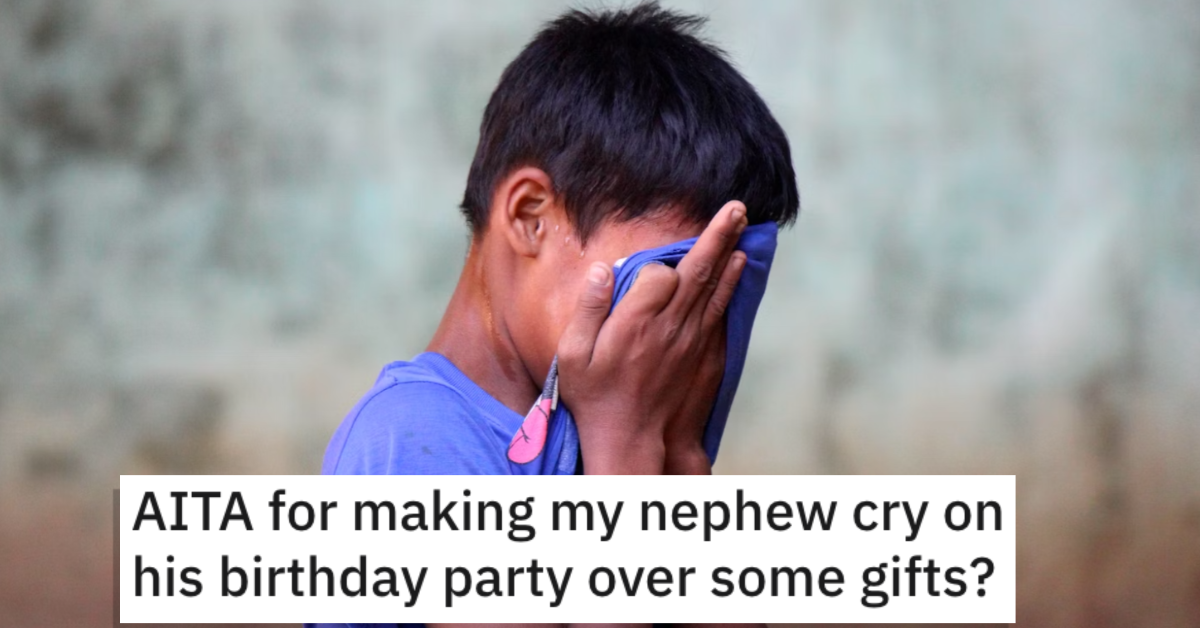She Made Her Nephew Cry at His Birthday Party. Is She a Jerk?