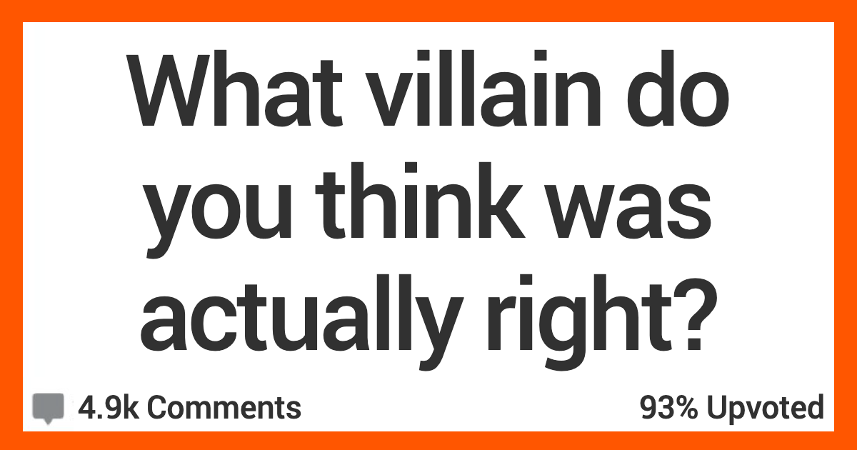 People Talk About When They Think Villains in Stories Were Actually Right